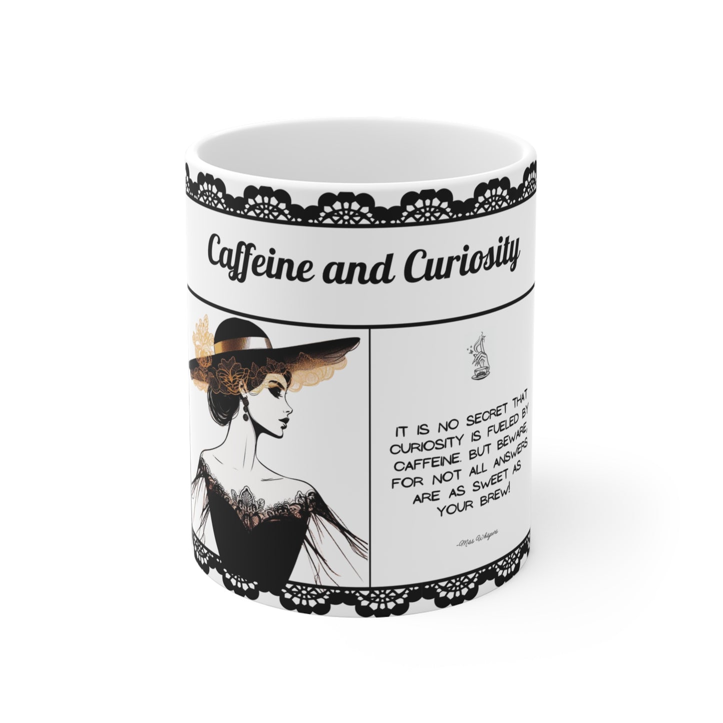Caffeine and Curiosity - 11 oz Coffee Cup
